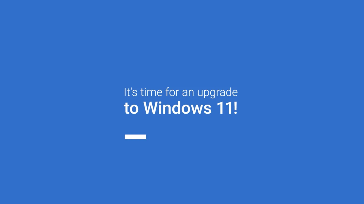The closing card: white type on Dell blue reading It's time for an upgrade to Windows 11, with a short white rule beneath it